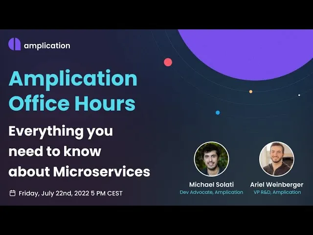 Microservices 101 - Everything you need to know: Amplication Office Hours